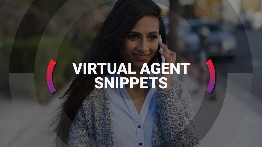 virtual agent snippet vision clip